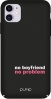 Фото товара Чехол для iPhone 11 Pump Tender Touch No Boyfriend