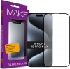 Фото товара Защитное стекло для iPhone 15 Pro Max MAKE (MGF-AI15PM)
