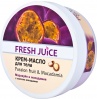 Фото товара Крем-масло для тела Fresh Juice Passion Fruit & Macadamia 225 мл (4823015936401)